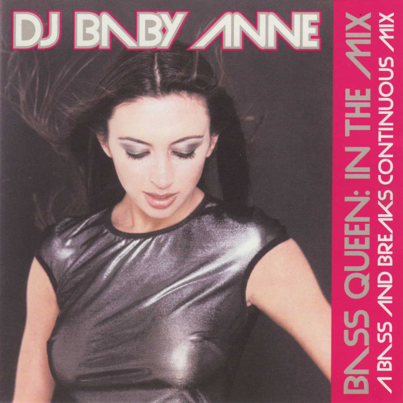 Bass Queen: In The Mix - A Bass And Breaks Continuous Mix